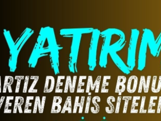 Yatırım Şartsız Bonus